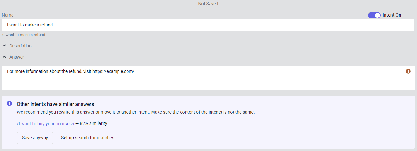 There was a match found in the intent answer