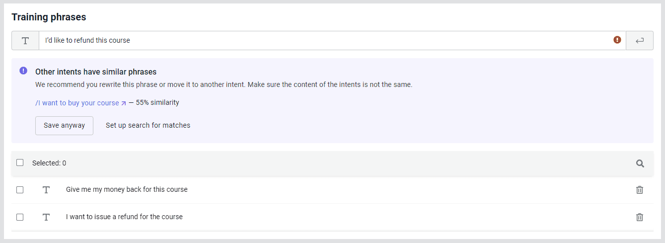There was a match found in the intent phrases